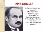 ZİYA GÖKALP - slide 1