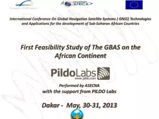 Performed by ASECNA with the support from PILDO Labs Dakar - May, 30-31, 2013