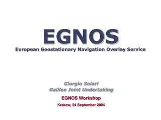 EGNOS European Geostationary Navigation Overlay Service
