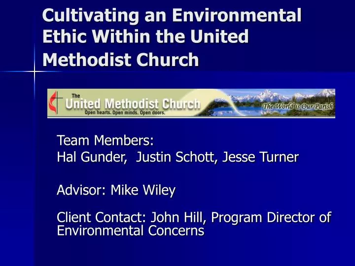 cultivating an environmental ethic within the united methodist church