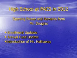 High School at PACS in 2012