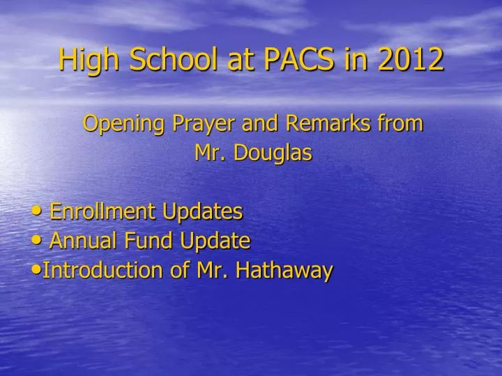 high school at pacs in 2012