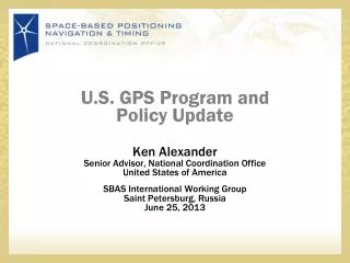 U.S. GPS Program and Policy Update