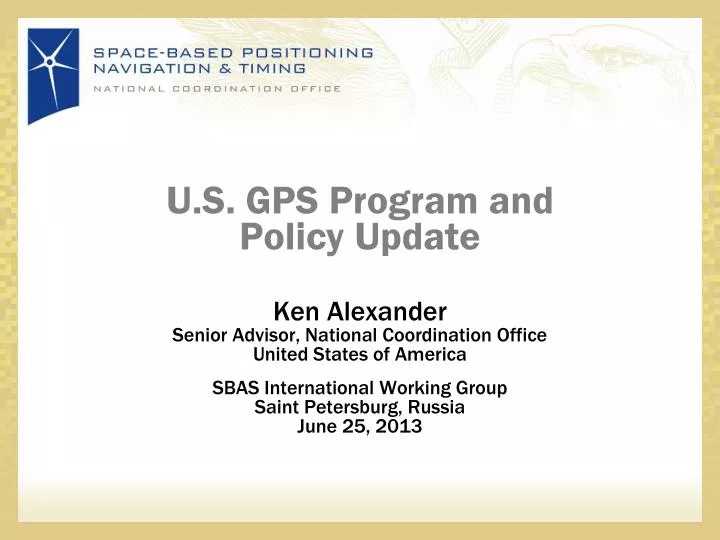 u s gps program and policy update