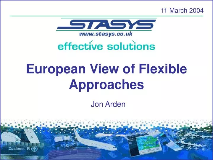 european view of flexible approaches
