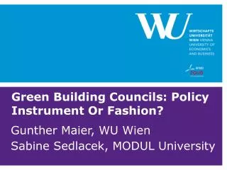 Green Building Councils: Policy Instrument Or Fashion?