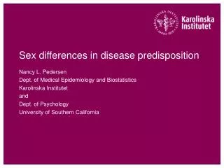 Sex differences in disease predisposition