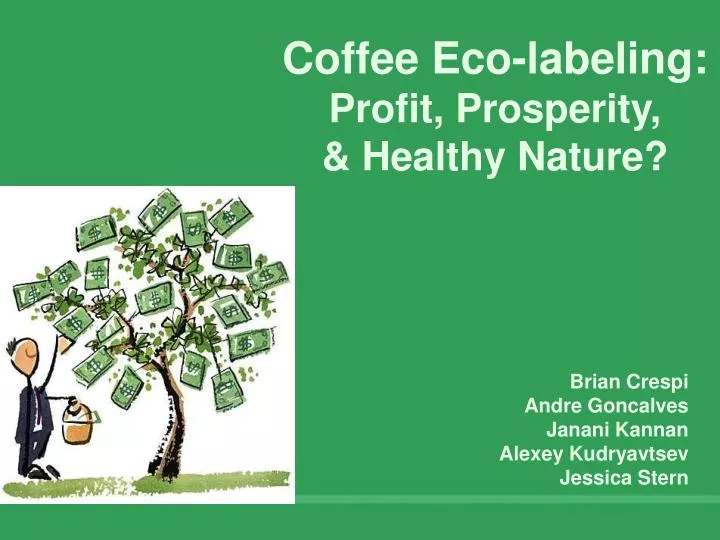coffee eco labeling profit prosperity healthy nature