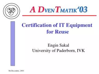 Certification of IT Equipment for Reuse