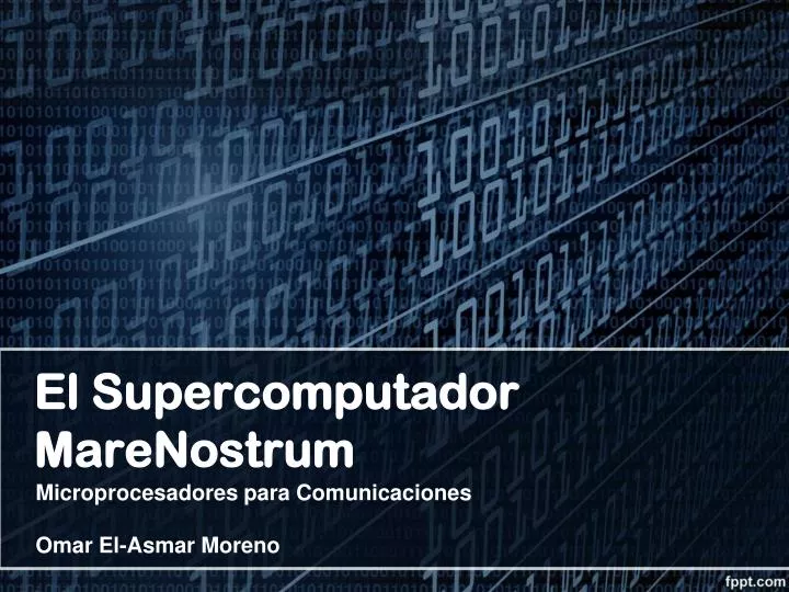 el supercomputador marenostrum