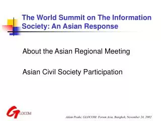 The World Summit on The Information Society: An Asian Response