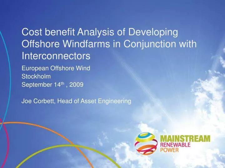 cost benefit analysis of developing offshore windfarms in conjunction with interconnectors