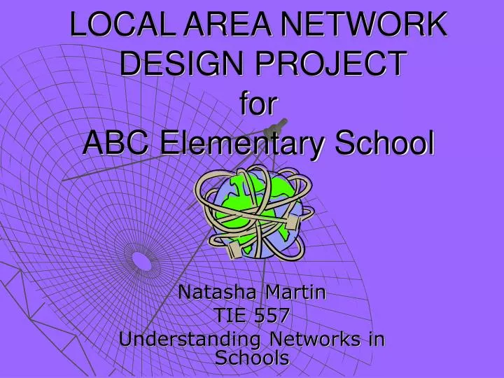 local area network design project for abc elementary school