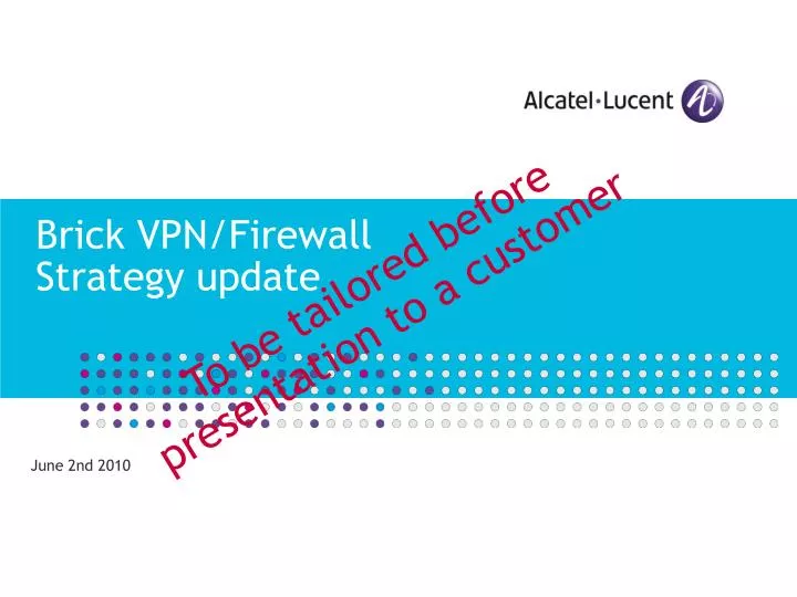 brick vpn firewall strategy update