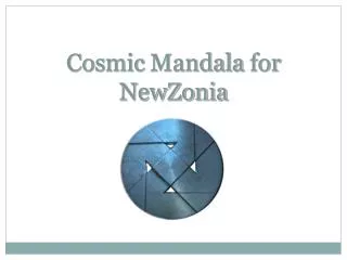 Cosmic Mandala for NewZonia