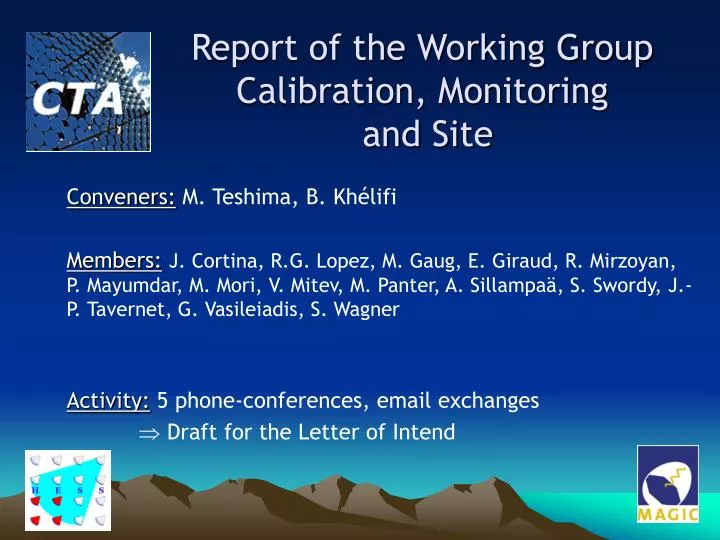 report of the working group calibration monitoring and site