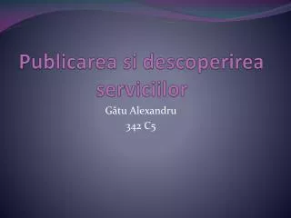 publicarea si descoperirea serviciilor