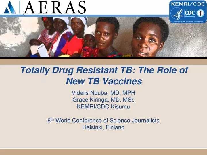 totally drug resistant tb the role of new tb vaccines
