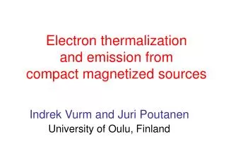 Electron thermalization and emission from compact magnetized sources