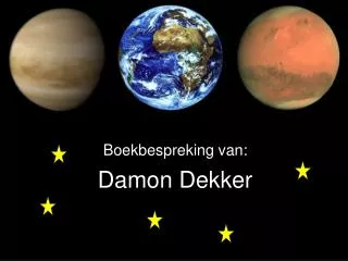 damon dekker