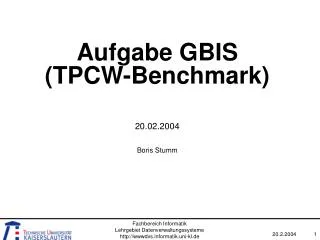 Aufgabe GBIS (TPCW-Benchmark)