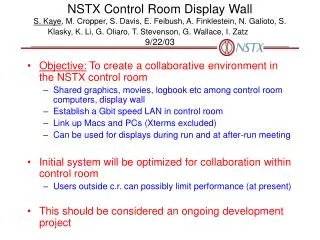 Objective: To create a collaborative environment in the NSTX control room