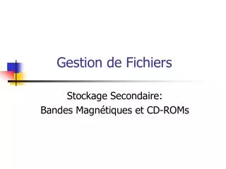 gestion de fichiers