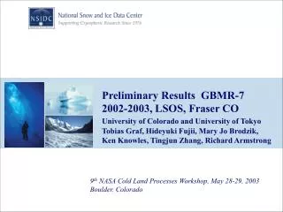 9 th nasa cold land processes workshop may 28 29 2003 boulder colorado