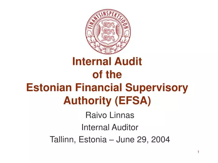 internal audit of the e stonian financial supervisory authority efsa