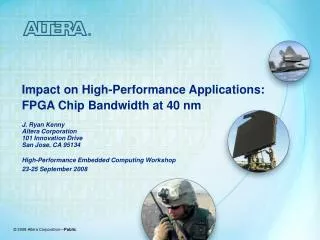 Impact on High-Performance Applications: FPGA Chip Bandwidth at 40 nm