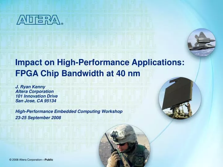 impact on high performance applications fpga chip bandwidth at 40 nm