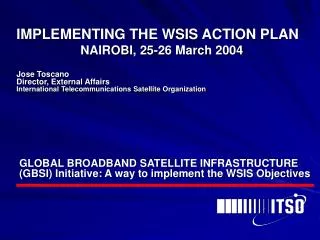 IMPLEMENTING THE WSIS ACTION PLAN 		NAIROBI, 25-26 March 2004