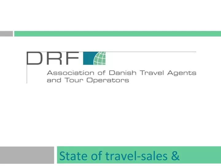 state of travel sales trends in denmark bard presentation 24jan13