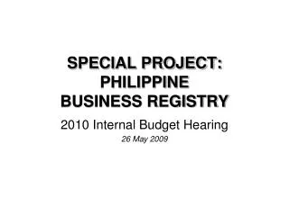 SPECIAL PROJECT: PHILIPPINE BUSINESS REGISTRY