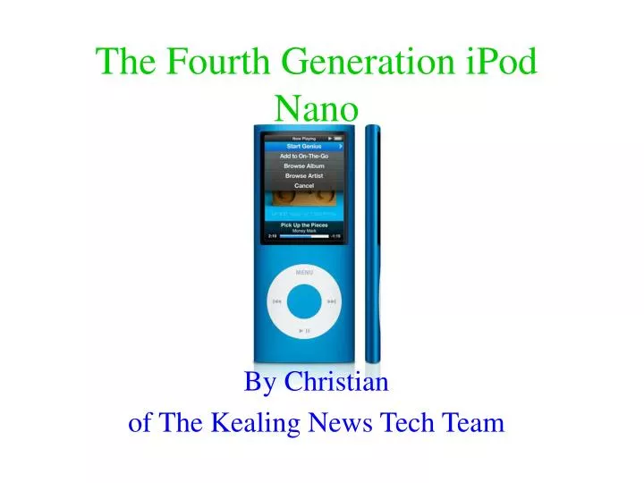 the fourth generation ipod nano