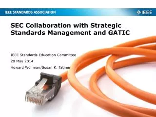 sec collaboration with strategic standards management and gatic