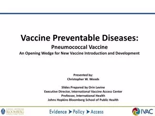 Vaccine Preventable Diseases: Pneumococcal Vaccine