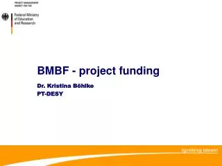 BMBF - project funding