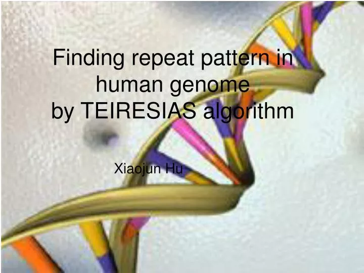 finding repeat pattern in human genome by teiresias algorithm