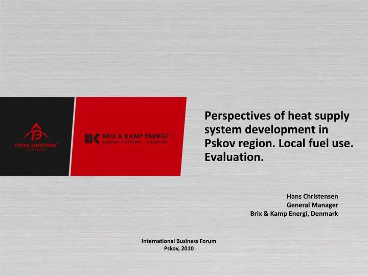 perspectives of heat supply system development in pskov region local fuel use evaluation