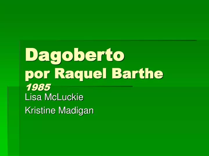 dagoberto por raquel barthe 1985