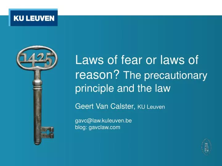 laws of fear or laws of reason the precautionary principle and the law
