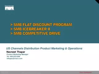 &gt; SMB FLAT DISCOUNT PROGRAM &gt; SMB ICEBREAKER II &gt; SMB COMPETITIVE DRIVE