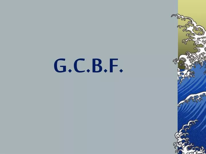 g c b f