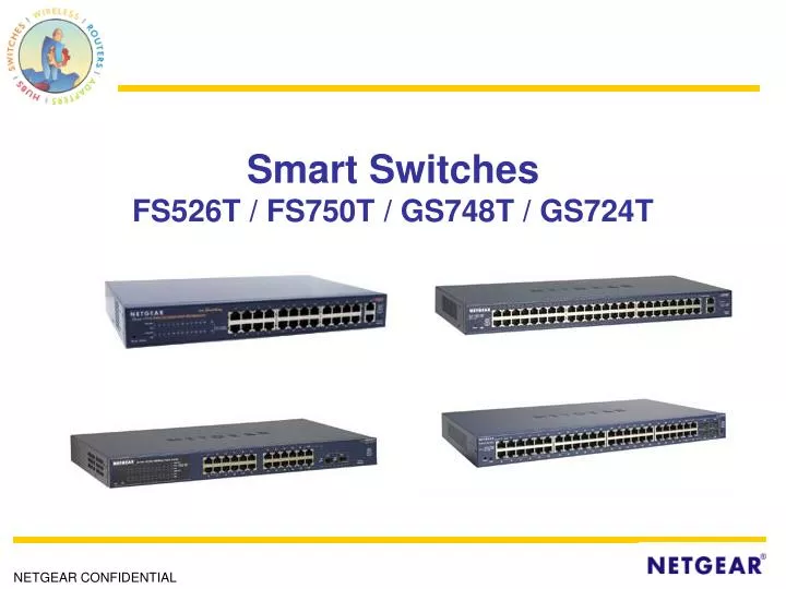 smart switches fs526t fs750t gs748t gs724t