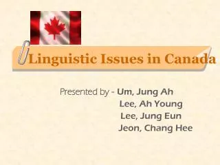 Linguistic Issues in Canada