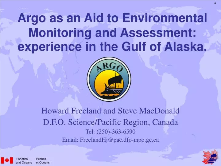 argo as an aid to environmental monitoring and assessment experience in the gulf of alaska
