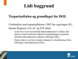 lidt baggrund