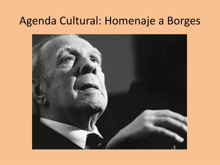 agenda cultural homenaje a borges