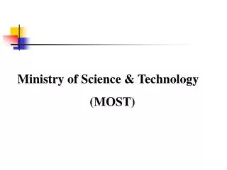 Ministry of Science &amp; Technology (MOST)